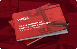 Descubra como reduzir custos com energia na sua empresa